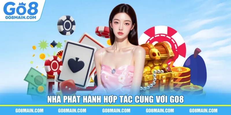 Nhà phát hành hợp tác cùng với Go8